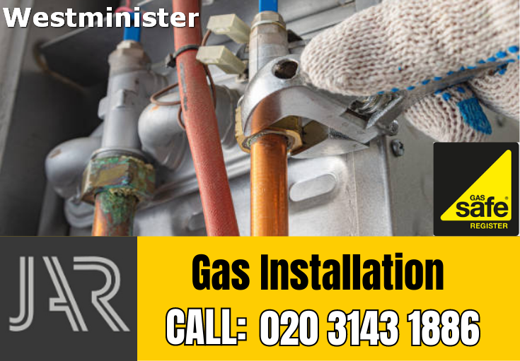 gas installation Westminister