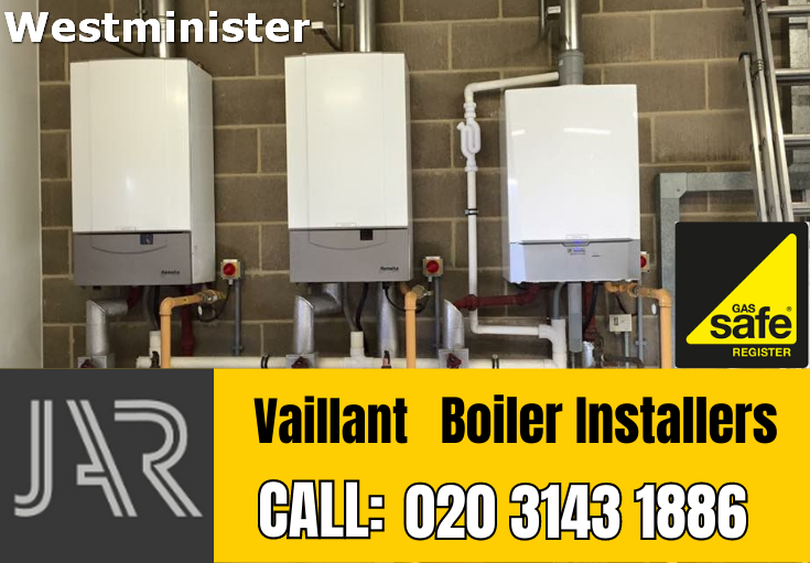 Vaillant boiler installers Westminister
